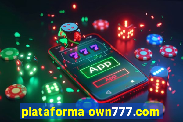 plataforma own777.com